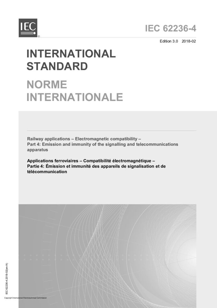 IEC 62236-4:2018軌道交通.電磁兼容性.第4部分:信號(hào)和通信設(shè)備的發(fā)射與抗擾度